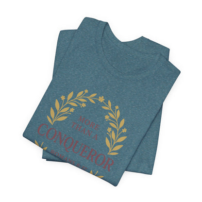 More Than a Conqueror - Women's Tee