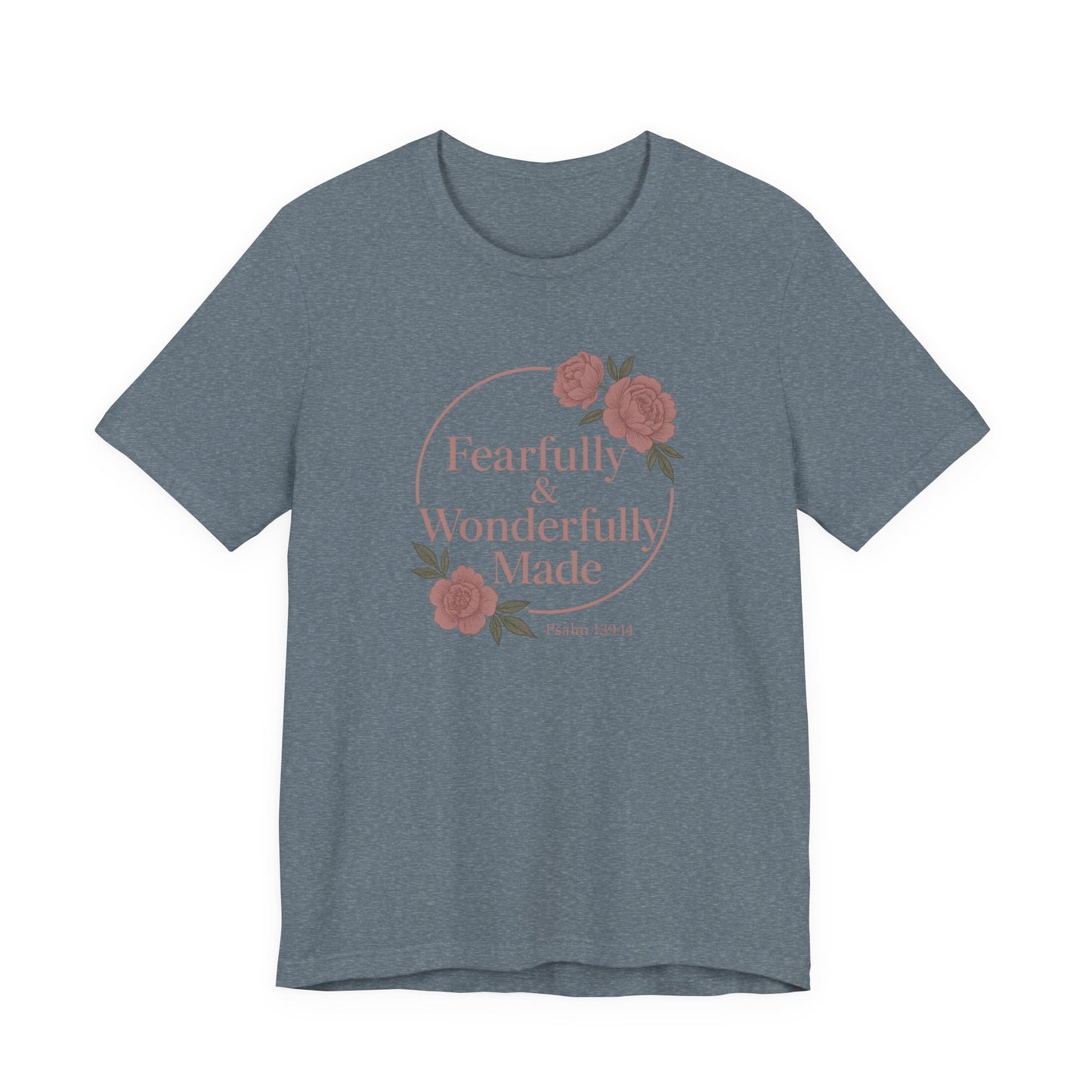 Fearfully & Wonderfully Made - Women's Tee