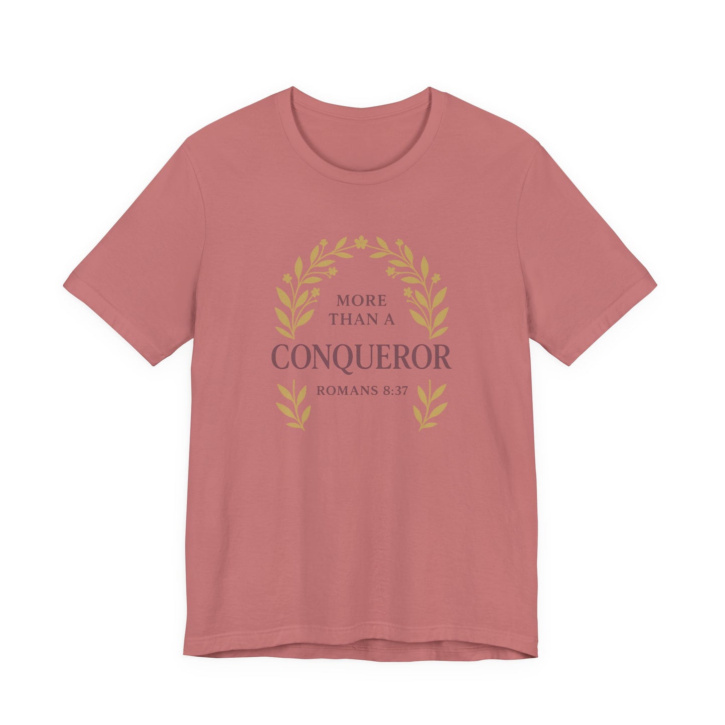 More Than a Conqueror - Women's Tee