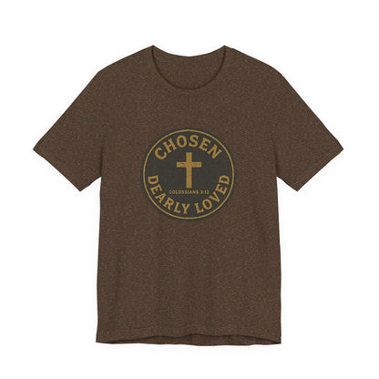 Chosen & Dearly Loved - Men's Tee