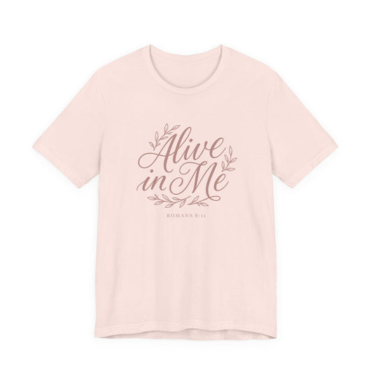 Alive In Me