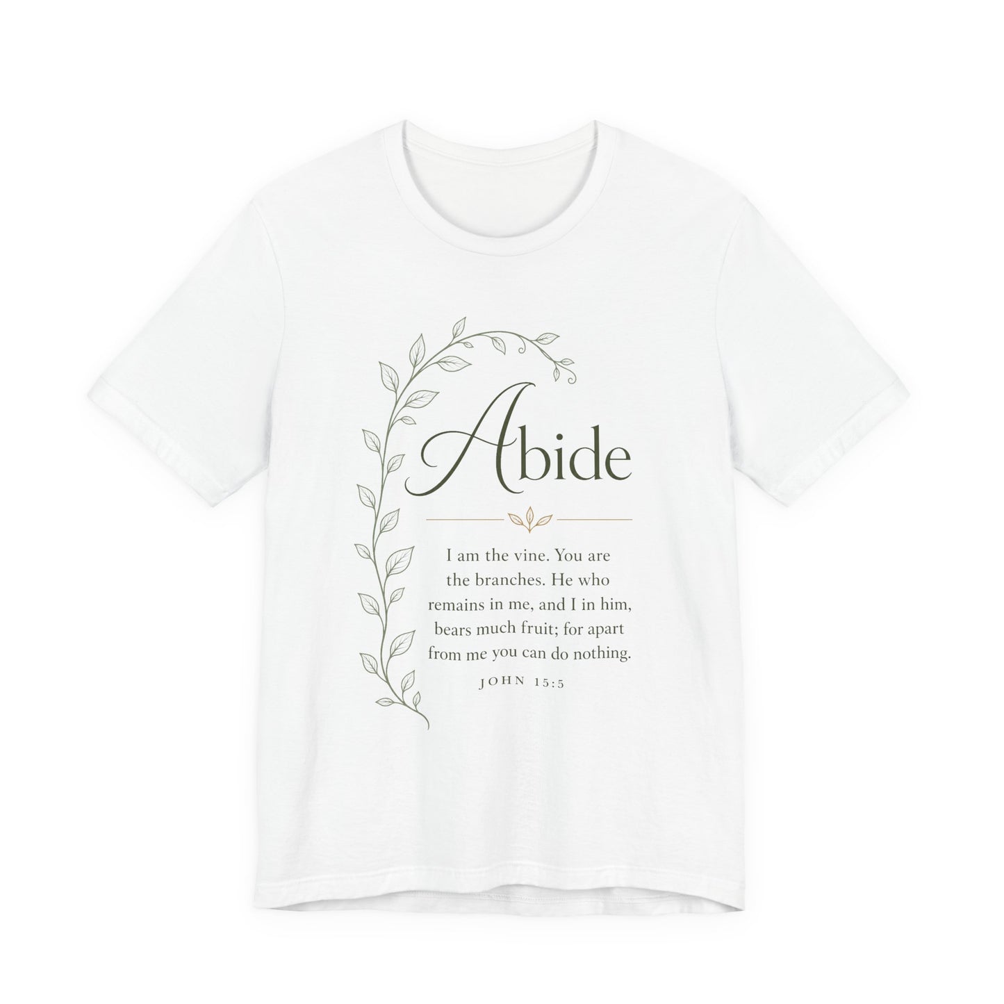 Abide Scripture Tee – John 15:5 Inspirational Christian T‑Shirt