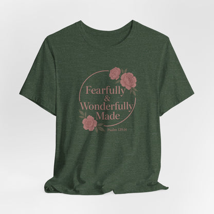 Fearfully & Wonderfully Made - Women's Tee