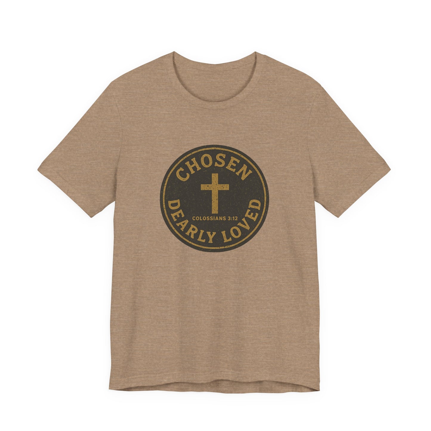 Chosen & Dearly Loved - Men's Tee