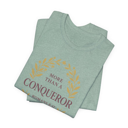More Than a Conqueror - Women's Tee