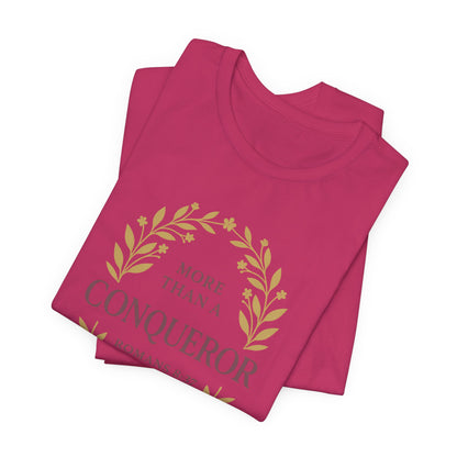 More Than a Conqueror - Women's Tee