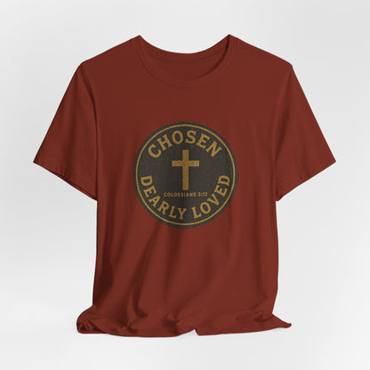 Chosen & Dearly Loved - Men's Tee