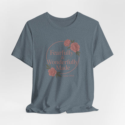 Fearfully & Wonderfully Made - Women's Tee