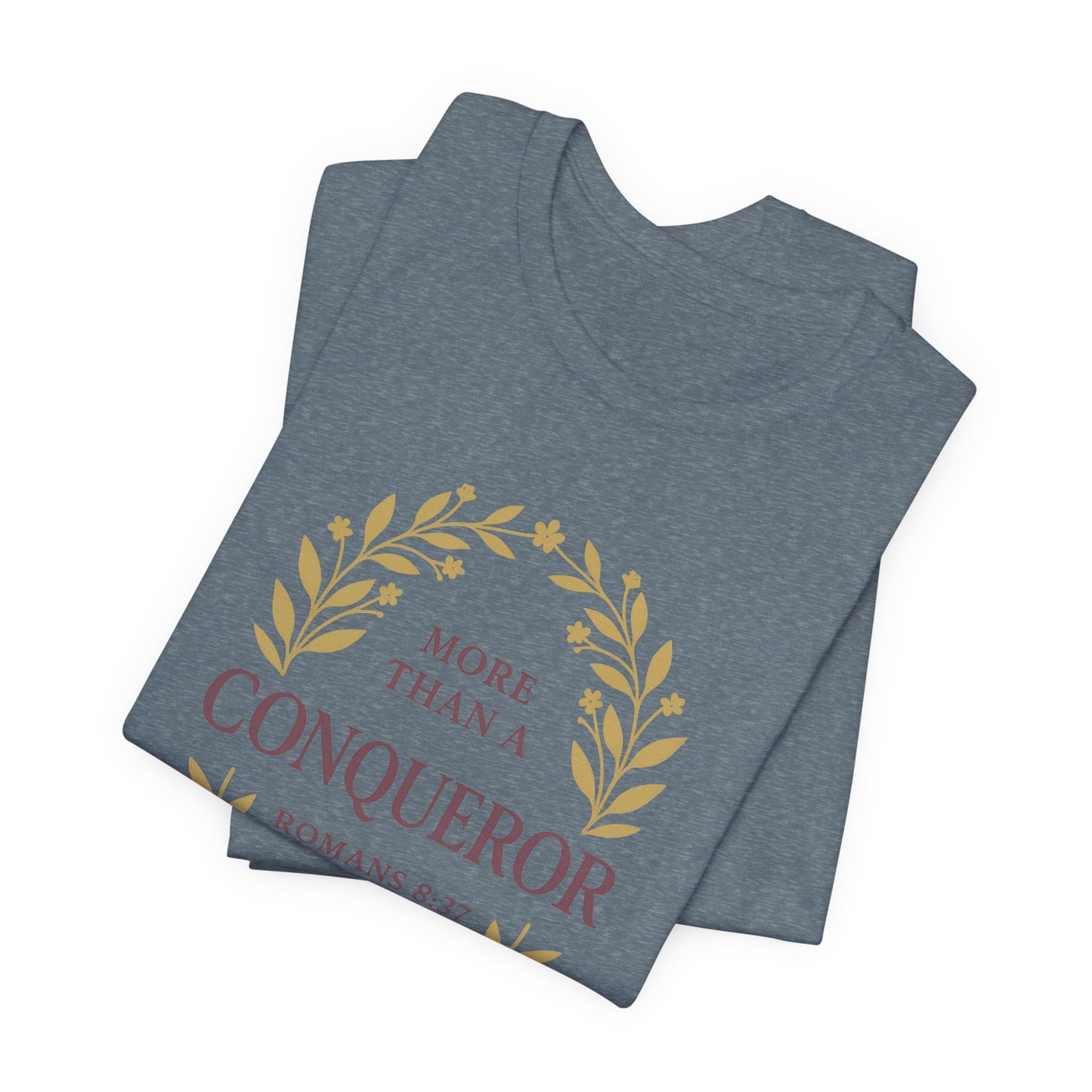 More Than a Conqueror - Women's Tee
