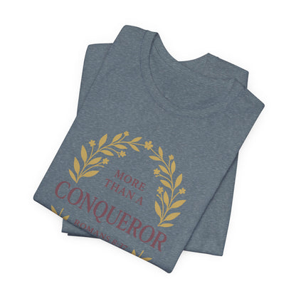 More Than a Conqueror - Women's Tee
