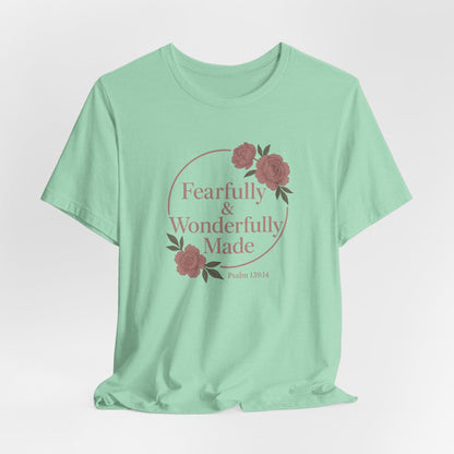 Fearfully & Wonderfully Made - Women's Tee