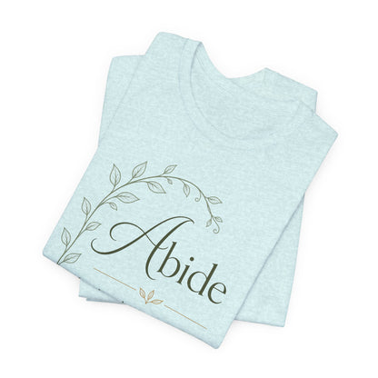 Abide Scripture Tee – John 15:5 Inspirational Christian T‑Shirt