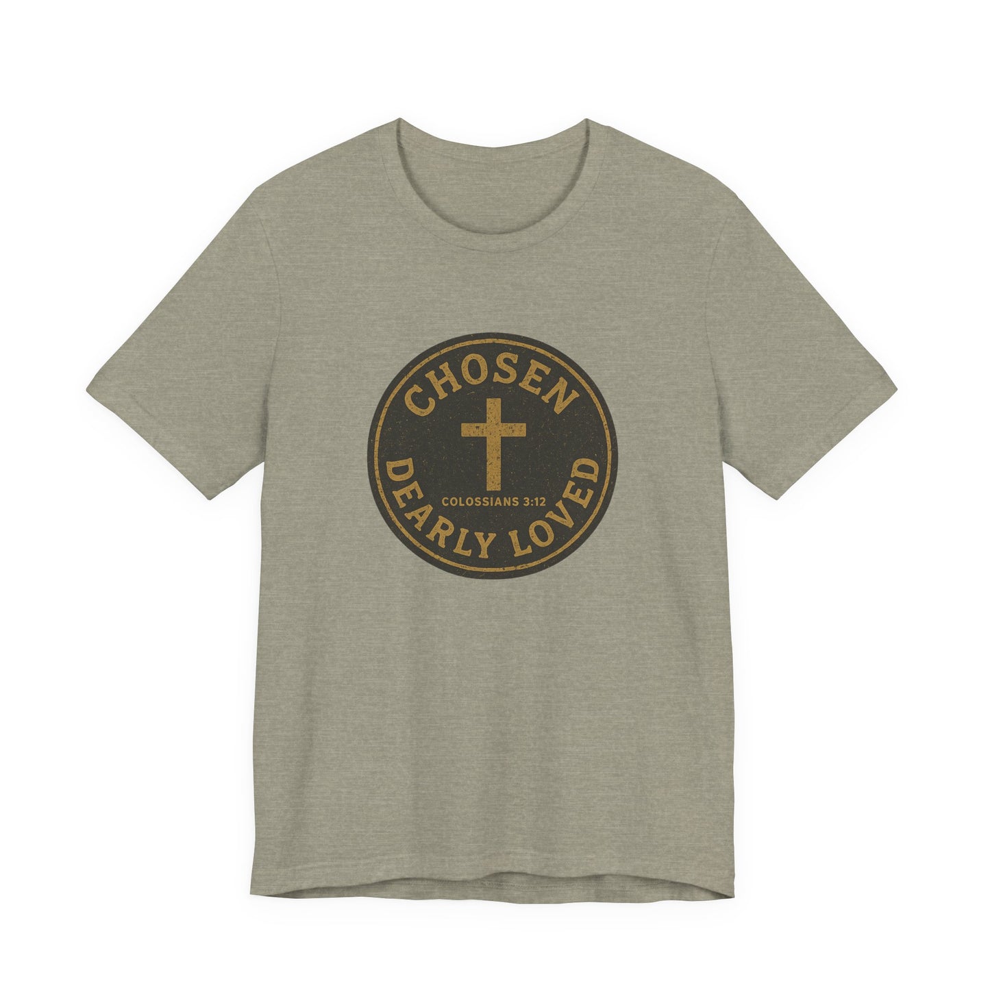 Chosen & Dearly Loved - Men's Tee