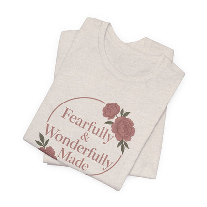 Fearfully & Wonderfully Made - Women's Tee