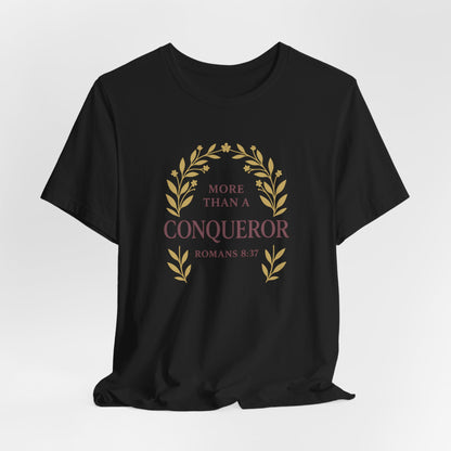 More Than a Conqueror - Women's Tee