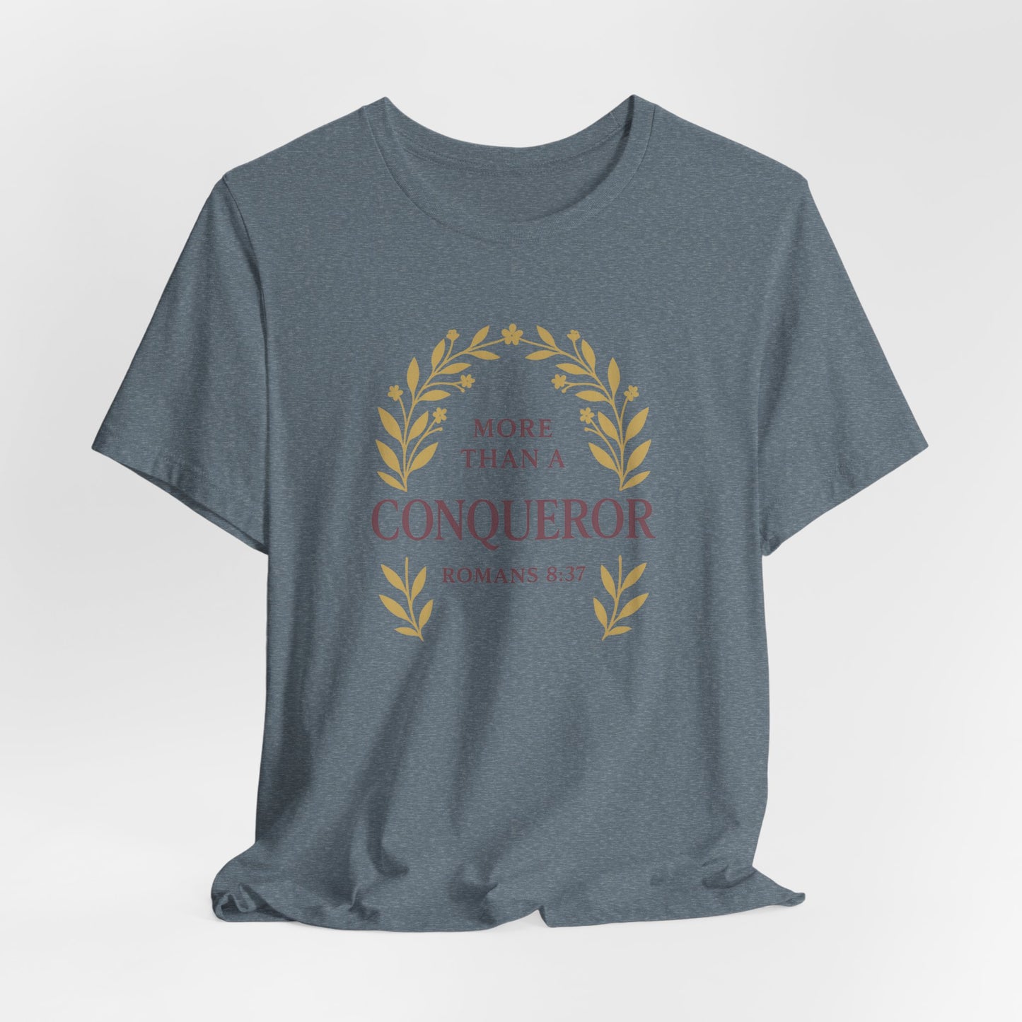 More Than a Conqueror - Women's Tee