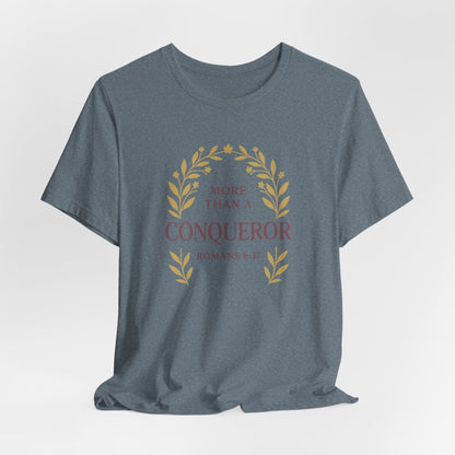 More Than a Conqueror - Women's Tee