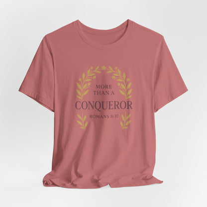 More Than a Conqueror - Women's Tee