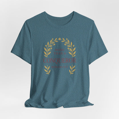More Than a Conqueror - Women's Tee