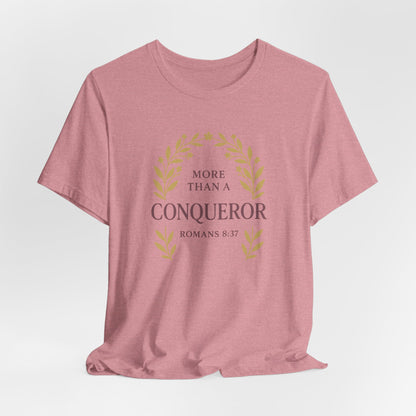 More Than a Conqueror - Women's Tee