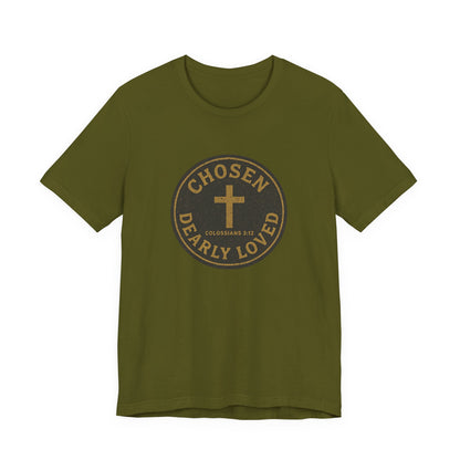Chosen & Dearly Loved - Men's Tee