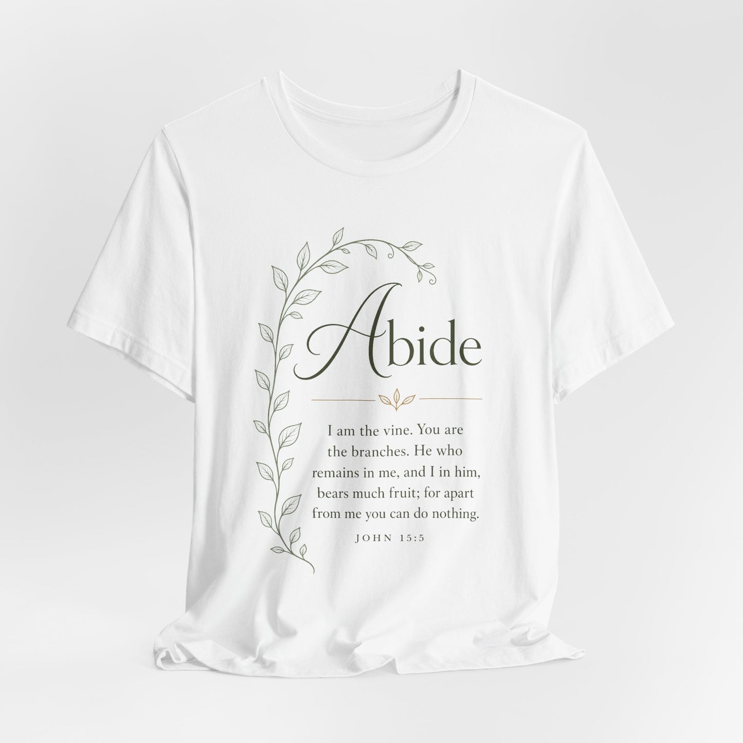 Abide Scripture Tee – John 15:5 Inspirational Christian T‑Shirt