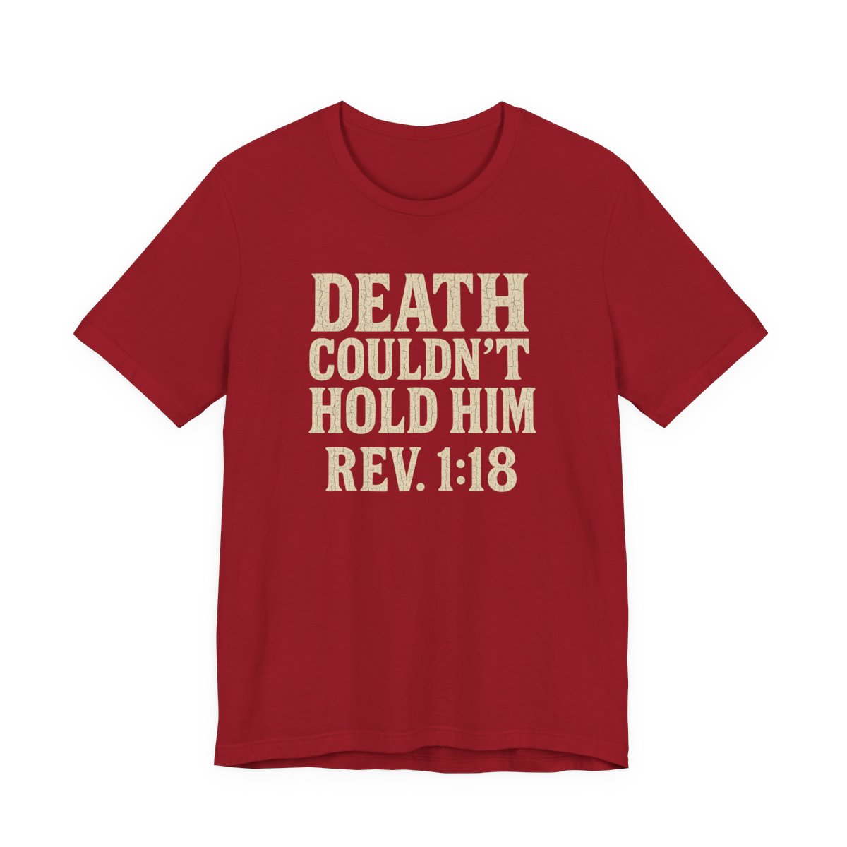 Death Couldn't Hold Him