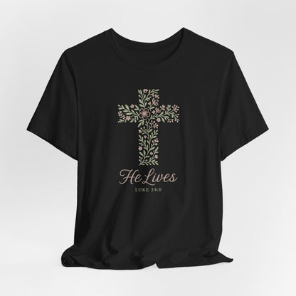He Lives Floral Cross