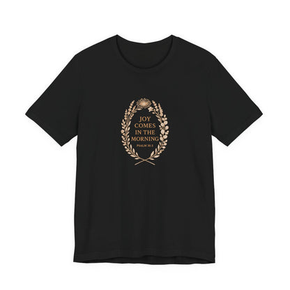 Joy Comes in the Morning