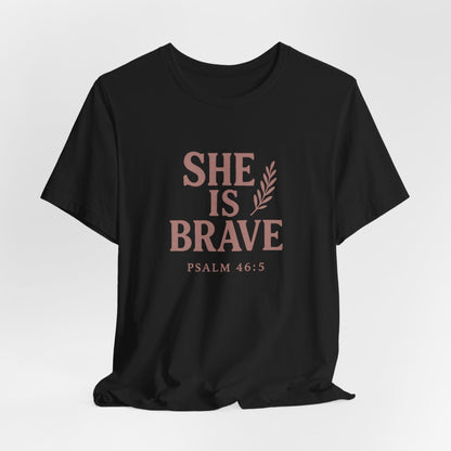 She Is Brave