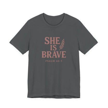 She Is Brave