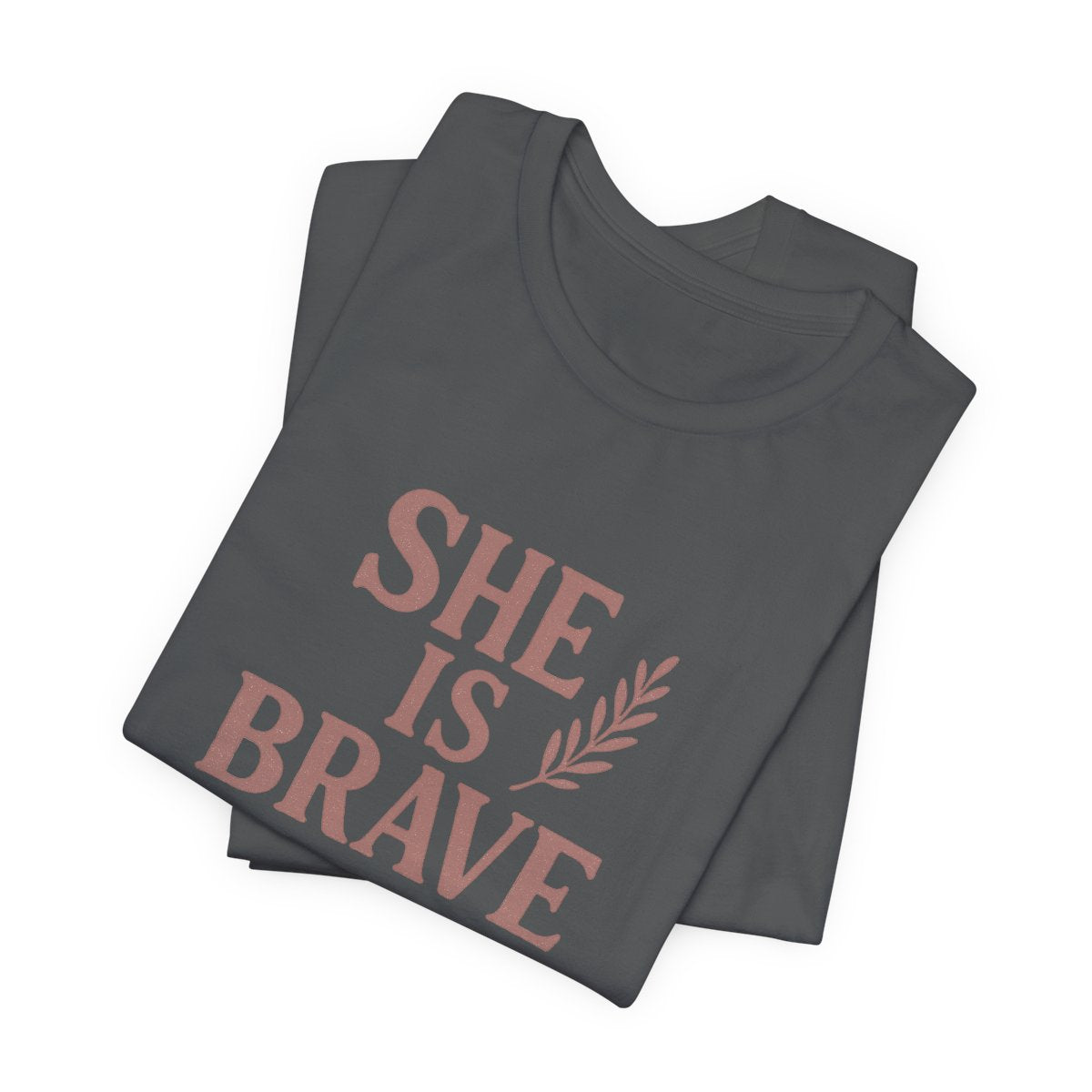 She Is Brave