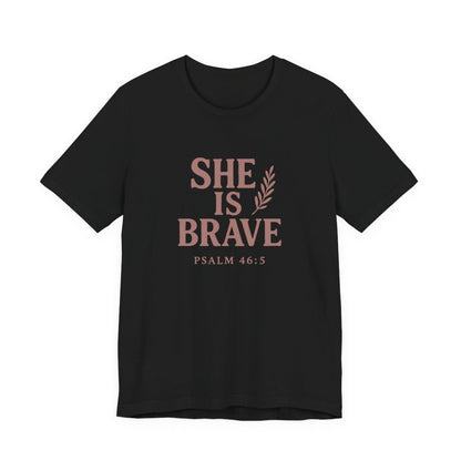 She Is Brave