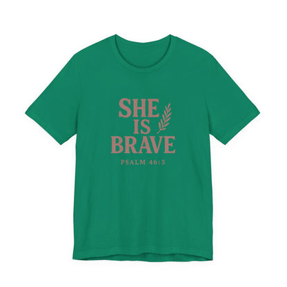 She Is Brave