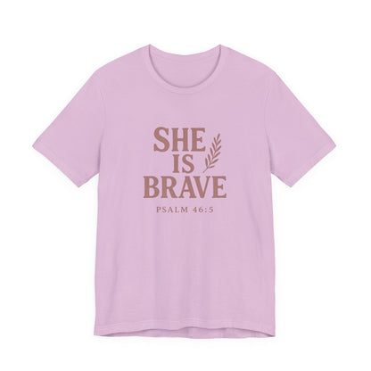 She Is Brave