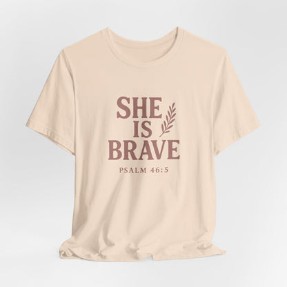 She Is Brave