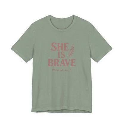 She Is Brave