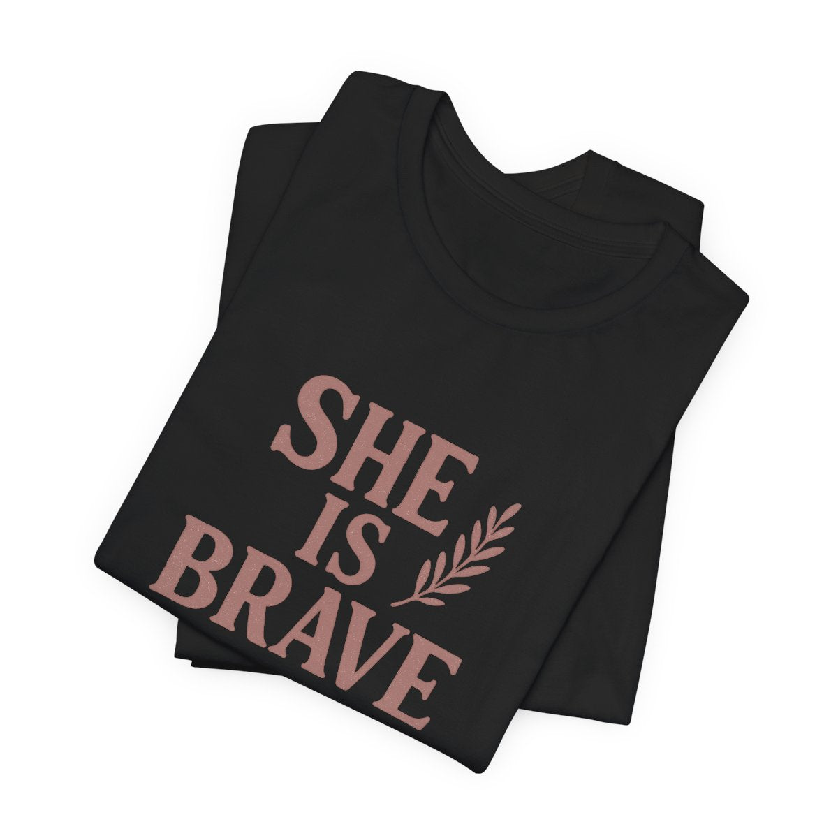 She Is Brave
