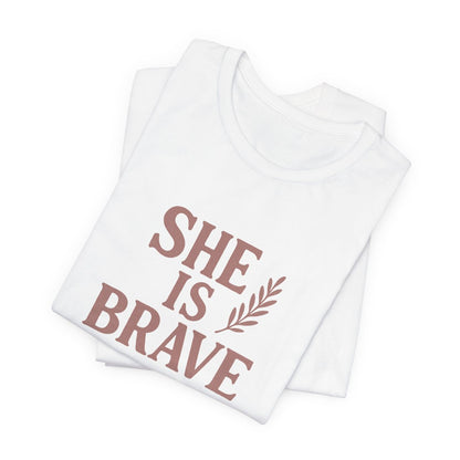 She Is Brave