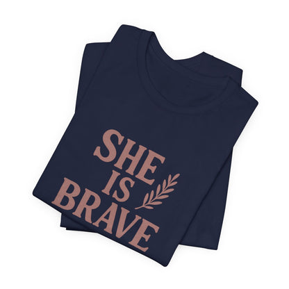 She Is Brave