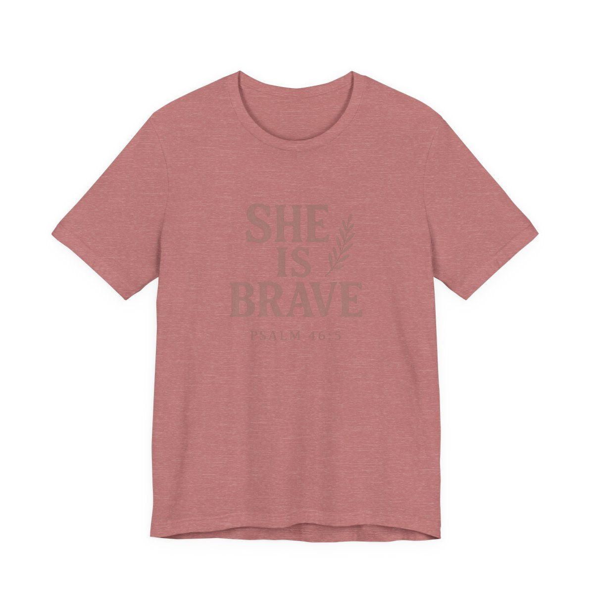 She Is Brave