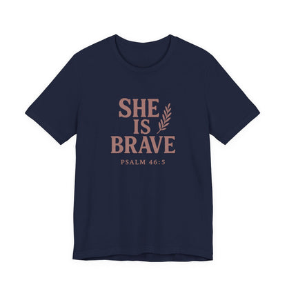 She Is Brave