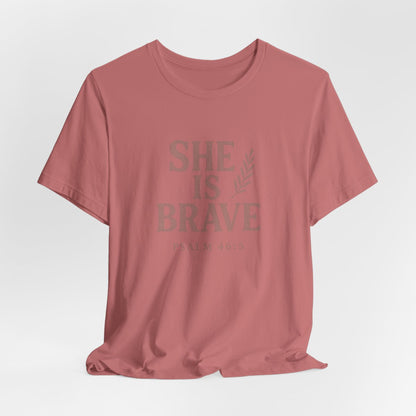 She Is Brave